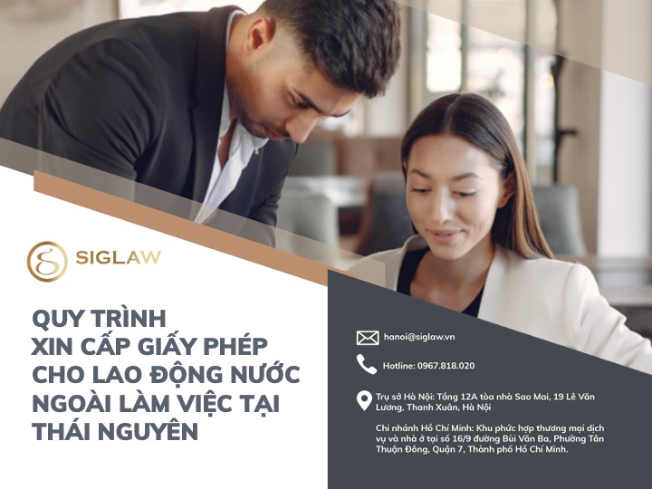 Quy trình xin giấy phép cho lao động nước ngoài làm việc tại Thái Nguyên